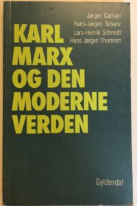 Karl Marx og den moderne verden