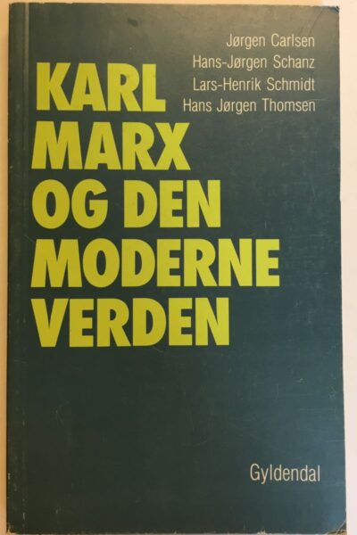 Karl Marx og den moderne verden